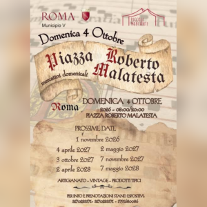 Locandina dei Mercatini Domenicali di Piccoli Mercanti in Piazza Roberto Malatesta a Roma
